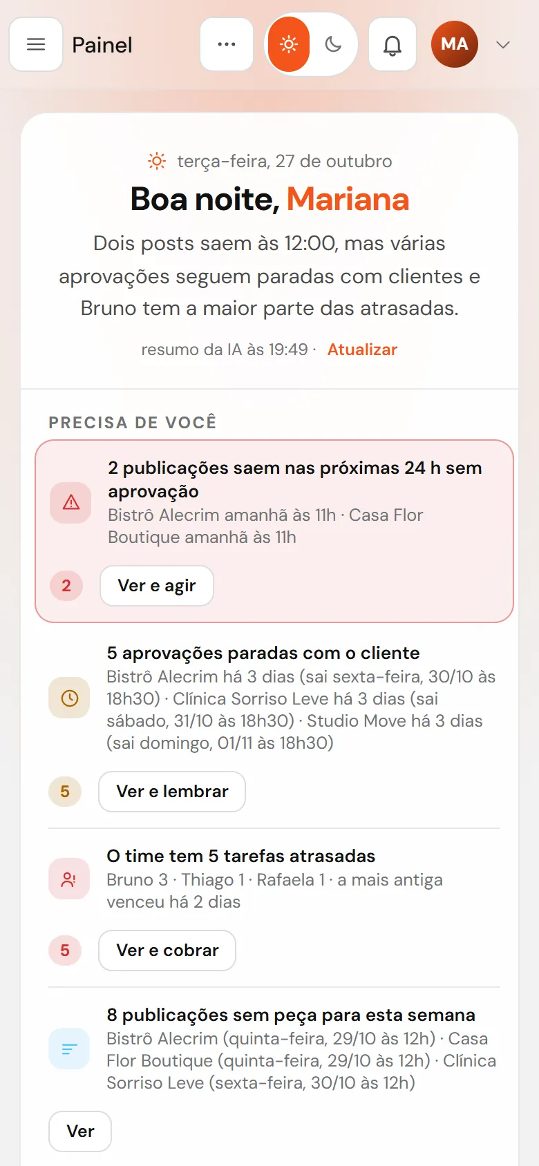 O Painel também no celular. Dá para pôr na tela inicial como um aplicativo.